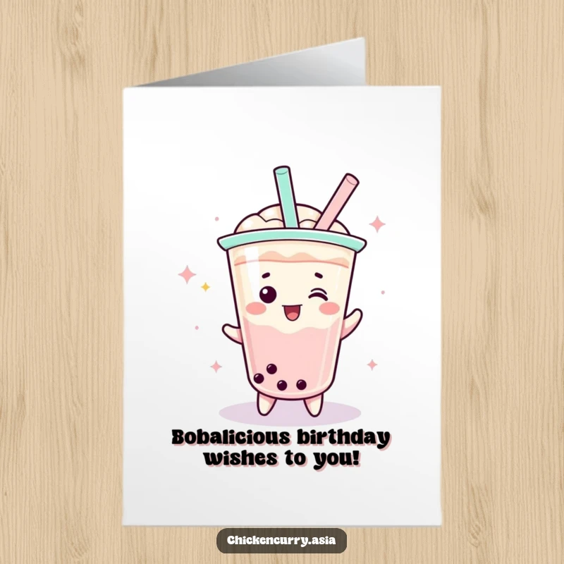 Funny free printable birthday card featuring a playful boba tea character with a straw doing a celebratory spin.